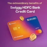 Save Big on Food & Online Shopping with Swiggy HDFC Bank Credit Card-Features, Savings, and How to Apply