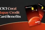 icici coral rupay credit card lounge access-Features, Benefits, and How to Apply